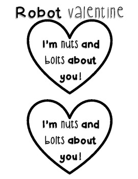 I Am Nuts & Bolts About You Valentine . Robot Valentines