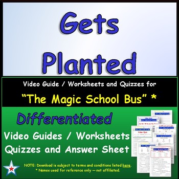 Preview of Differentiated Worksheet, Quiz, Ans for Magic School Bus - Gets Planted *