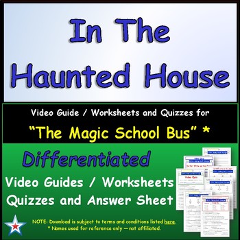 Preview of Differentiated Worksheet, Quiz, Ans for Magic School Bus - In The Haunted House*