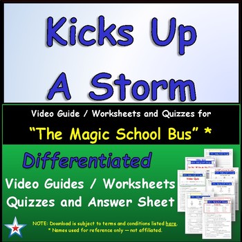 Preview of Differentiated Worksheet, Quiz, Ans for Magic School Bus - Kicks Up A Storm  *
