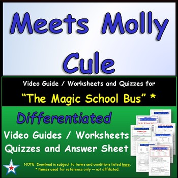 Preview of Differentiated Worksheet, Quiz, Ans for Magic School Bus - Meets Molly Cule  *