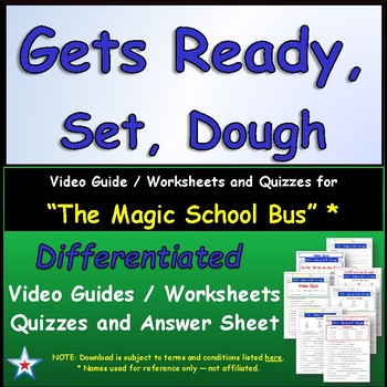 Preview of Differentiated Worksheet, Quiz, Ans for Magic School Bus - Gets Ready Set Dough*
