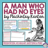 A Man Who Had No Eyes by MacKinlay Kantor Short Story Pres