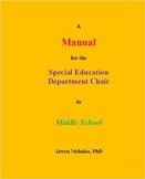 A Manual for the Special Education Department Chair in Mid