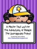 A Mentor Text Unit for The Adventures of Beekle by Dan Santat