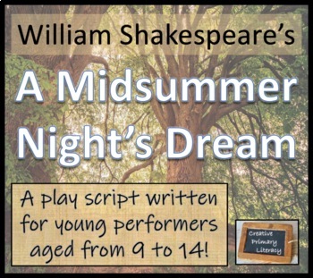 Preview of A Midsummer Night's Dream | A Play Script for Young Performers