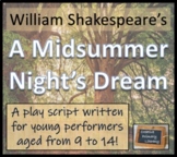A Midsummer Night's Dream | A Play Script for Young Performers