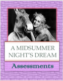 A Midsummer Night's Dream: Assessments