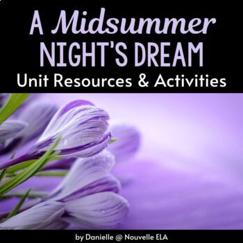 Preview of A Midsummer Night's Dream Unit - Drama and Analysis Activities for AMND