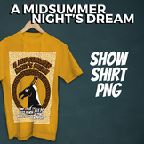 A Midsummer Night's Dream Show Shirt Graphic