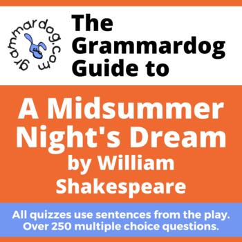 Preview of A Midsummer Night's Dream by William Shakespeare - Grammar Quiz