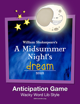 Preview of A Midsummer Night's Dream Anticipation Game--Wacky Word Style