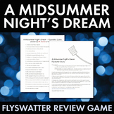 A Midsummer Night’s Dream – Flyswatter Review Game for Sha