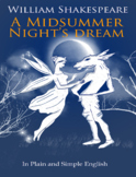A Midsummer Nights Dream In Plain and Simple English