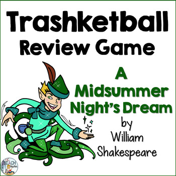 Preview of William Shakespeare A Midsummer Night's Dream Trashketball Review Game