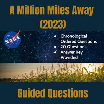 Preview of A Million Miles Away (2023) Movie Questions