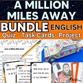 A Million Miles Away Movie Bundle in English - Quiz, Proje