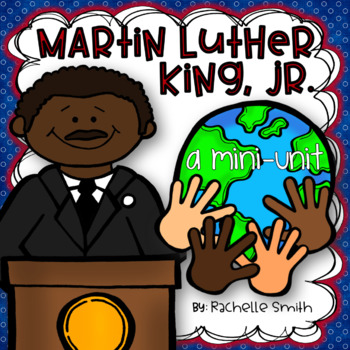 Preview of A Mini-Unit for Martin Luther King, Jr. Day!