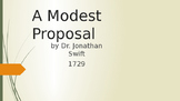 A Modest Proposal background information