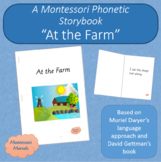 A Montessori Phonetic Book - #3 At the Farm