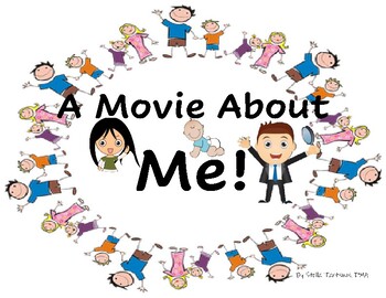 Preview of A Movie About Me!  Introduction and Goal Training for K & 1st Grade