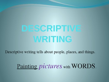 Preview of A Must-Have on Descriptive Writing