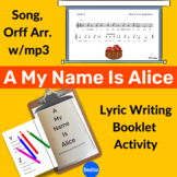 A My Name Is Alice Song Lyric Writing Booklet Activity Wit