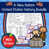 A New Nation United States History Bundle