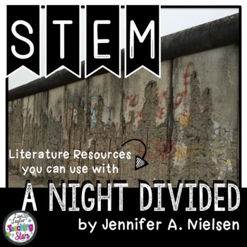 Preview of A Night Divided Lap Book with STEM Challenge