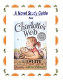 A Novel Study Guide for "Charlotte's Web" by E.B. White