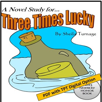 Preview of Three Times Lucky, by Sheila Turnage: A PDF and TpT Digital Novel Study