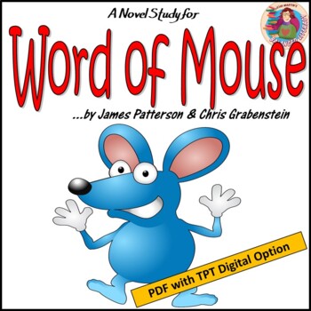Preview of Word of Mouse by  Patterson & Grabenstein:  A PDF and/Easel Novel Study