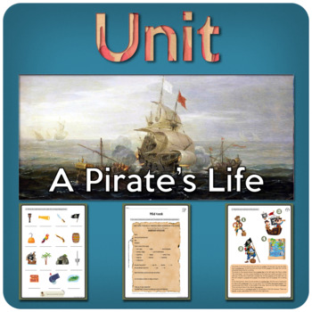 Preview of A PIRATE'S LIFE FOR ME: a complete unit for ESL learners!