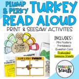 A PLUMP and PERKY TURKEY Read Aloud Activities (Turkey Craft)