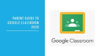 Preview of A  Parent's Guide To Google Classroom for Distance Learning