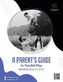 A Parent's Guide to Parallel Play