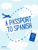 A Passport to Spanish: Unit Two - A Trip to Mexico - Eleme