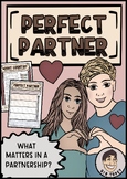 A Perfect Partner - What matters in a Relationship? Grade 7,8,9