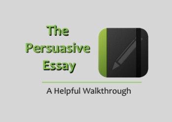 Preview of A Persuasive Essay Sample & Walkthrough