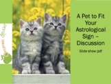 A Pet to Fit Your Astrological Sign