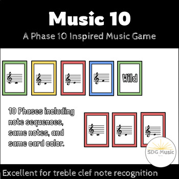 Preview of A Phase 10 inspired Music Game - Identifying Treble Clef notes