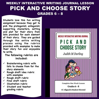 Preview of Interactive Weekly Writing Journal Lesson - A Pick and Choose Story-CC Aligned
