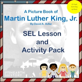 Preview of A Picture Book of Martin Luther King, Jr.: SEL Activities (Classroom or Virtual)