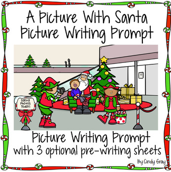 A Picture With Santa Writing Prompt ~ Christmas by Primarily First