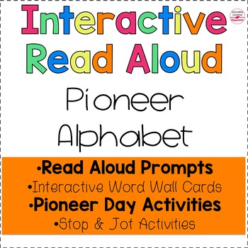 Preview of A Pioneer Alphabet Interactive Read Aloud for Upper Elementary Students