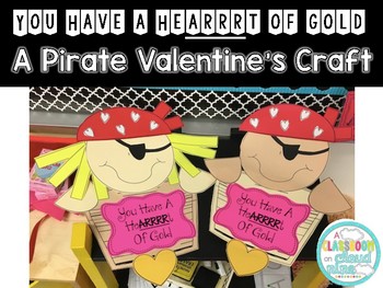 Preview of A Pirate Valentine's Day Craft {You Have A HeARRRt Of Gold}
