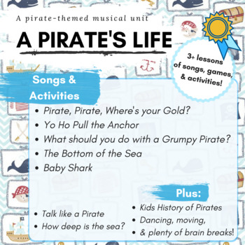 Preview of A Pirate's Life: a musical pirate-themed unit