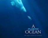 A Plastic Ocean Movie Guide