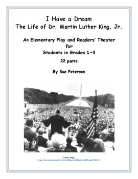 Preview of A Play and Readers’ Theater “The Life of Dr. Martin Luther King, Jr."