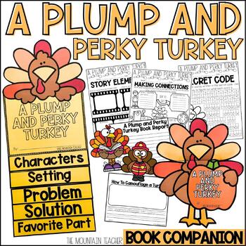 Preview of A Plump and Perky Turkey Activities for Thanksgiving Read Aloud Comprehension